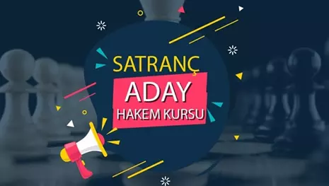 ADAY SATRANÇ HAKEMLİK KURSU DUYURUSU