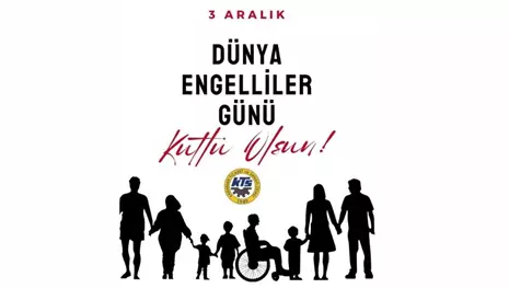 BAŞKANLARDAN 3 ARALIK DÜNYA ENGELLİLER GÜNÜ MESAJI