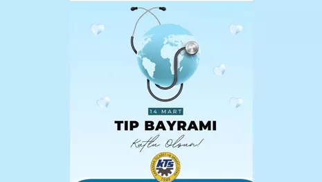  BAŞKANLARDAN 14 MART TIP BAYRAMI KUTLAMA MESAJI 