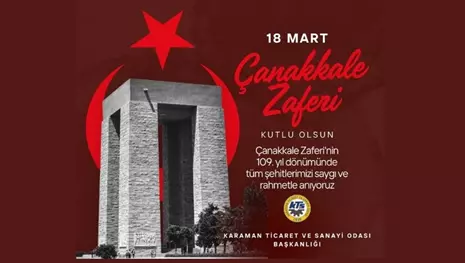 KTSO´DAN 18 MART ÇANAKKALE ZAFERİ VE ŞEHİTLERİ ANMA GÜNÜ MESAJI