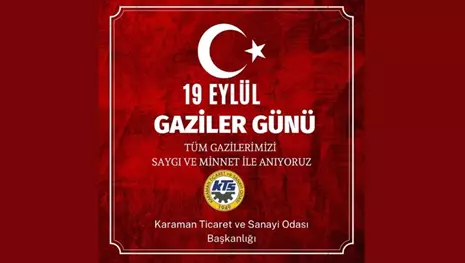 KTSO BAŞKANLARINDAN 19 EYLÜL GAZİLERİ ANMA GÜNÜ MESAJI 