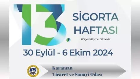 KTSO BAŞKANLARINDAN SİGORTA HAFTASI KUTLAMA MESAJI